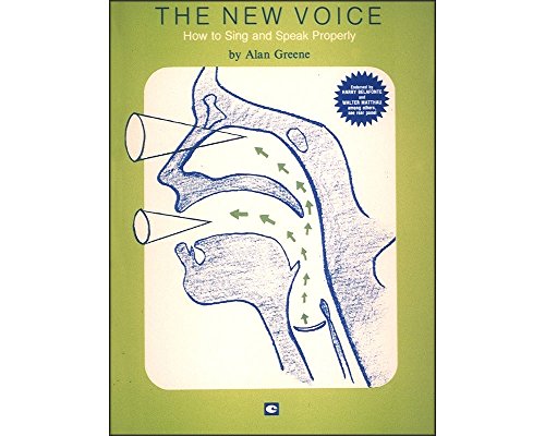 Imagen de archivo de The New Voice: How to Sing and Speak Properly a la venta por BooksRun