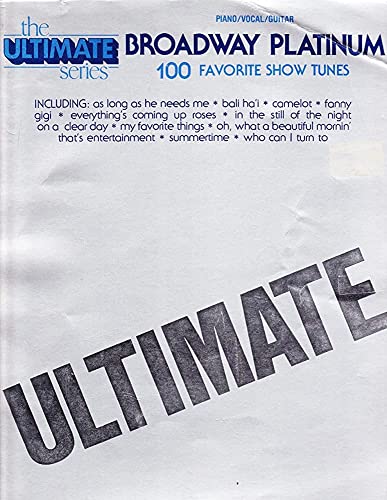 Beispielbild fr Broadway Platinum: One Hundred Favorite Show Tunes zum Verkauf von Wonder Book