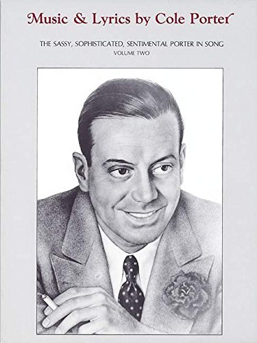 Stock image for Music and Lyrics by Cole Porter, Vol. 2: 002 for sale by WorldofBooks