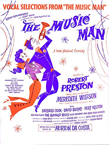 Vocal Selections From "The Music Man" (9780881882063) by Meredith Willson; Franklin Lacey