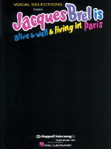 Stock image for Vocal Selections Fro Jacques Brel Is Alive & Well & Living in Paris for sale by Revaluation Books