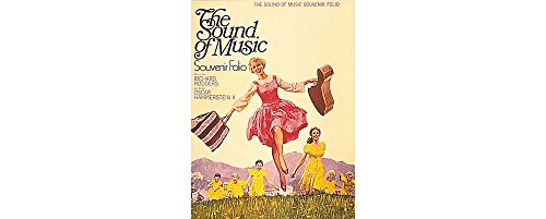 Beispielbild fr The Sound of Music: Souvenir Movie Folio zum Verkauf von ThriftBooks-Dallas