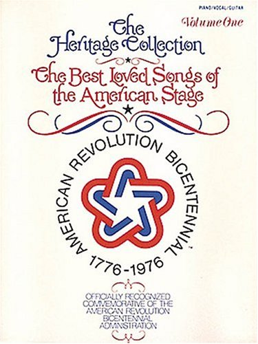 Beispielbild fr The Heritage Collection - The Best-Loved Songs Of The American Stage, Vol. 1 zum Verkauf von Wonder Book