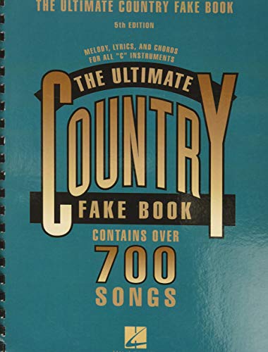 The New Ultimate Country Fake Book. (Over 700 songs)