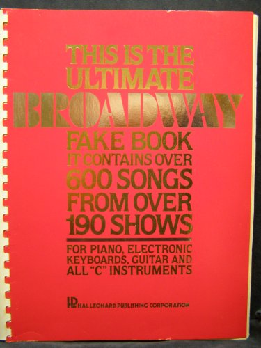 9780881882841: The Ultimate Broadway Fake Book