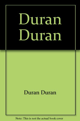 Duran Duran: The Official Lyric Book (The Complete Words to All Their Songs) (9780881882957) by Pearce Marchbank
