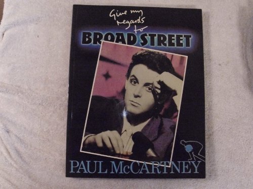 Give My Regards to Broad Street (9780881883503) by Paul McCartney