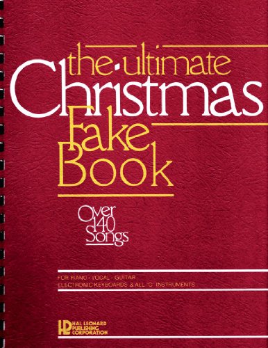 Beispielbild fr The Ultimate Christmas Fake Book zum Verkauf von Jenson Books Inc