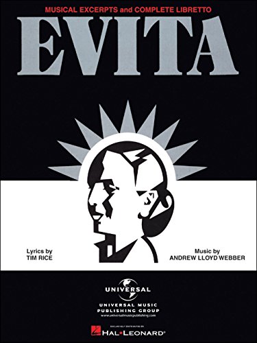 9780881885408: Evita - Musical Excerpts and Complete Libretto