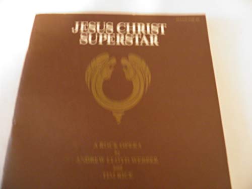 9780881885415: Jesus Christ Superstar -- A Rock Opera: Piano/Vocal
