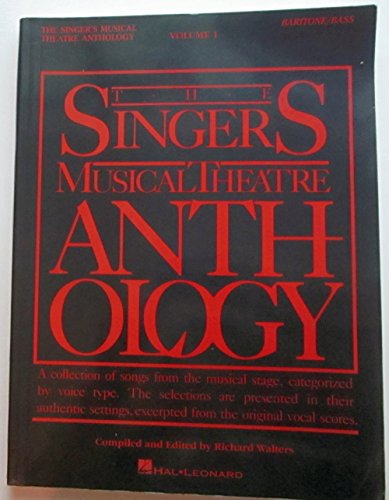 9780881885484: The Singers Musical Theater Anthology: Baritone/ Bass (001)