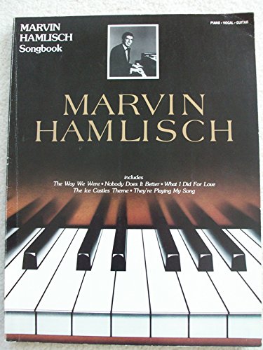 Stock image for Marvin Hamlisch: Marvin Hamlisch Songbook/Piano-Vocal-Guitar for sale by Your Online Bookstore