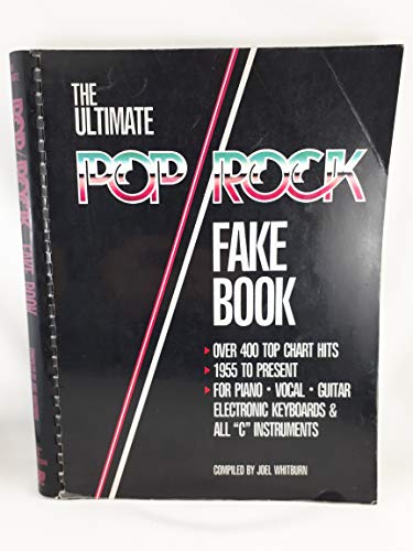 Imagen de archivo de The Ultimate Pop Rock Fake Book a la venta por Blue Vase Books