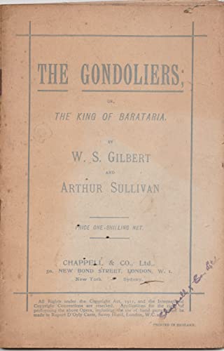 Stock image for G. Schirmer Edition of the Gondoliers: or the King of Barataria (Vocal Score) for sale by GoldenDragon