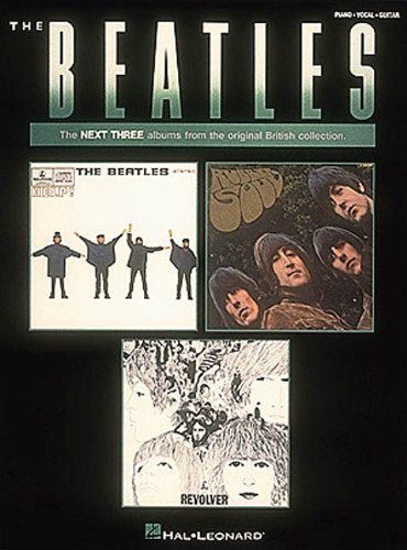 The Beatles: The Next Three Albums - Piano, Vocal and Guitar Chords [Help! / Rubber Soul / Revolver]