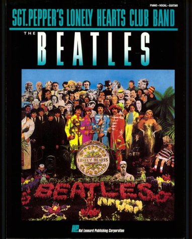 Sgt. Pepper's Lonely Hearts Club Band: The Beatles
