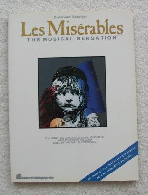 Imagen de archivo de Les Miserables: Piano/Vocal Selections by Boublil, Alain a la venta por Green Street Books