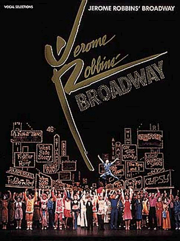 Imagen de archivo de Jerome Robbins' Broadway a la venta por Half Price Books Inc.