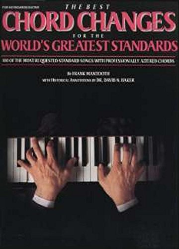 Imagen de archivo de The Best Chord Changes for the World's Greatest Standards a la venta por Goodwill Books