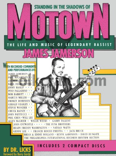 9780881888829: Standing in the shadows of motown - james jamerson - recueil + enregistrement(s) e: The Life and Music of Legendary Bassist James Jamerson