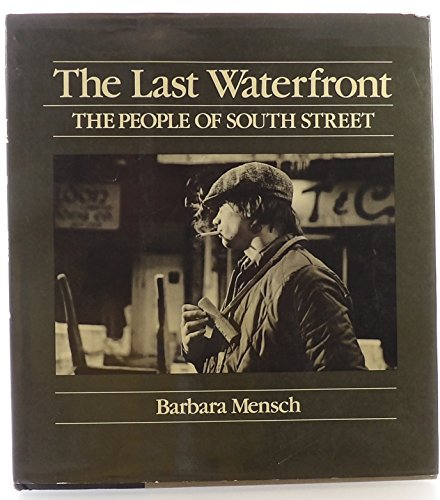 Imagen de archivo de THE LAST WATERFRONT a la venta por Vagabond Books, A.B.A.A.