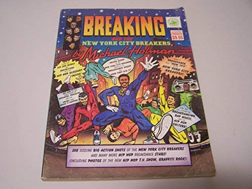 9780881910162: Breaking and the New York City Breakers