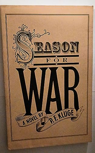 Imagen de archivo de Season for War a la venta por Vashon Island Books