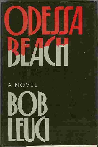 Stock image for Odessa Beach - 1st Edition/1st Printing for sale by Books Tell You Why  -  ABAA/ILAB