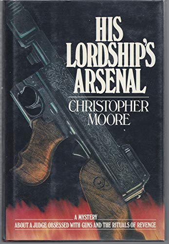 Beispielbild fr His Lordship's arsenal: A novel zum Verkauf von Wonder Book
