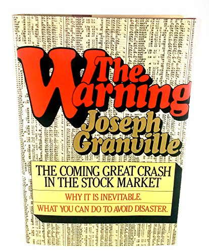Stock image for The Warning : The Coming Great Crash in the Stock Market for sale by Better World Books