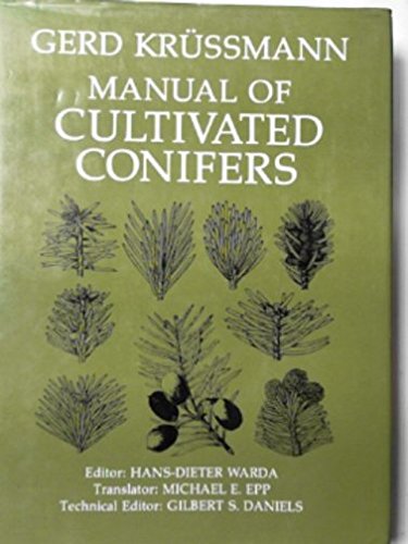 Stock image for Manual Of Cultivated Conifers for sale by Terrace Horticultural Books