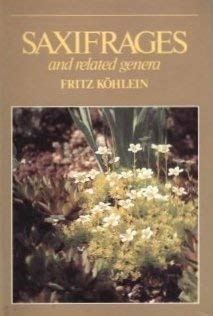 Stock image for Saxifrages and Related Genera for sale by Better World Books