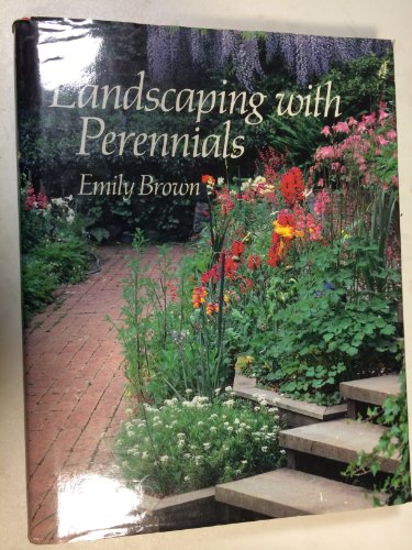 Beispielbild fr Landscaping with Perennials zum Verkauf von Better World Books