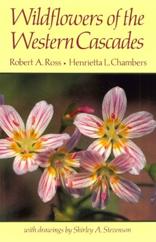 Stock image for Wildflowers of the Western Cascades for sale by Half Price Books Inc.