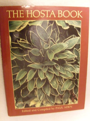 Stock image for Hosta Book: Making Sense of Gardening for sale by Half Price Books Inc.
