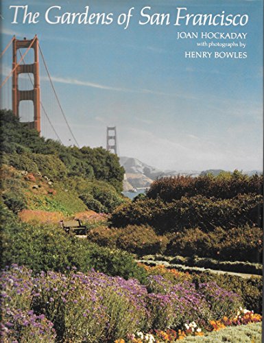 9780881921045: Gardens of San Francisco