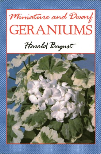 Beispielbild fr Miniature and Dwarf Geraniums zum Verkauf von Wonder Book