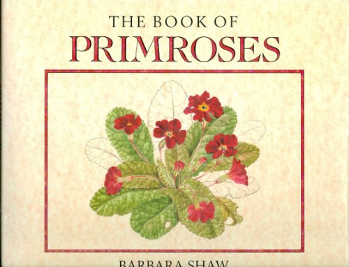 Stock image for The Book of Primroses for sale by Lowry's Books