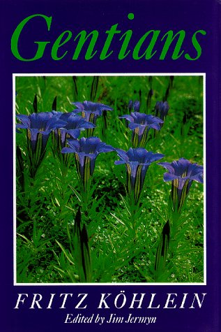 Stock image for Gentians for sale by Archer's Used and Rare Books, Inc.