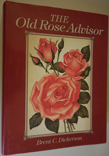 The Old Rose Advisor