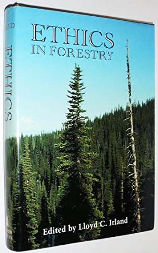 Imagen de archivo de Ethics in Forestry a la venta por ThriftBooks-Atlanta