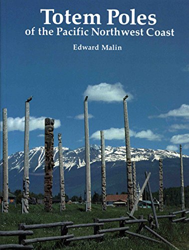 Beispielbild fr Totem Poles of the Pacific Northwest Coast zum Verkauf von Cultural Connection
