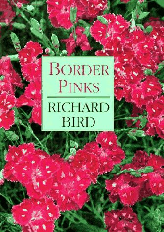 Beispielbild fr Border Pinks zum Verkauf von The Book Shelf