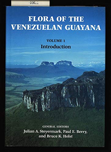 9780881923131: Flora of the Venezuelan Guayana: Introduction