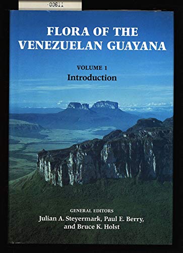 9780881923131: Flora of the Venezuelan Guayana: Introduction: 1