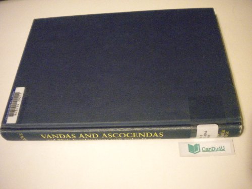 Imagen de archivo de Vandas and Ascocendas and Their Combinations With Other Genera a la venta por Ergodebooks