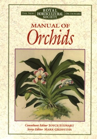 Beispielbild fr Manual of Orchids (New Royal Horticultural Society Dictionary) zum Verkauf von SecondSale