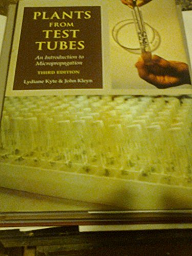 Beispielbild fr Plants from Test Tubes : An Introduction to Micropropagation zum Verkauf von Better World Books