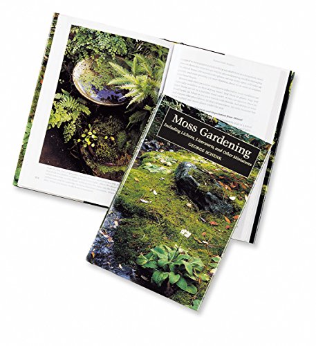 9780881923704: Moss Gardening: Including Lichens, Liverworts, and Other Miniatures