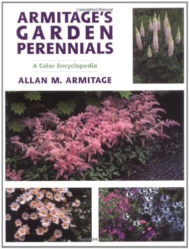 9780881924350: Armitage's Garden Perennials: A Color Encyclopedia